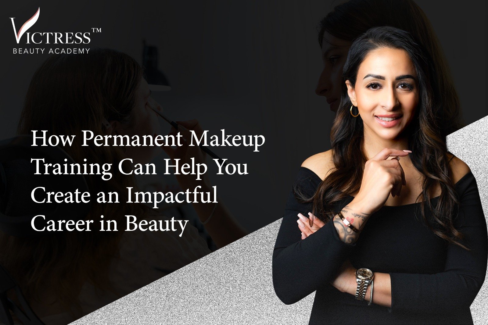How Permanent Makeup Training Can Help You Create an Impactful Career in Beauty 