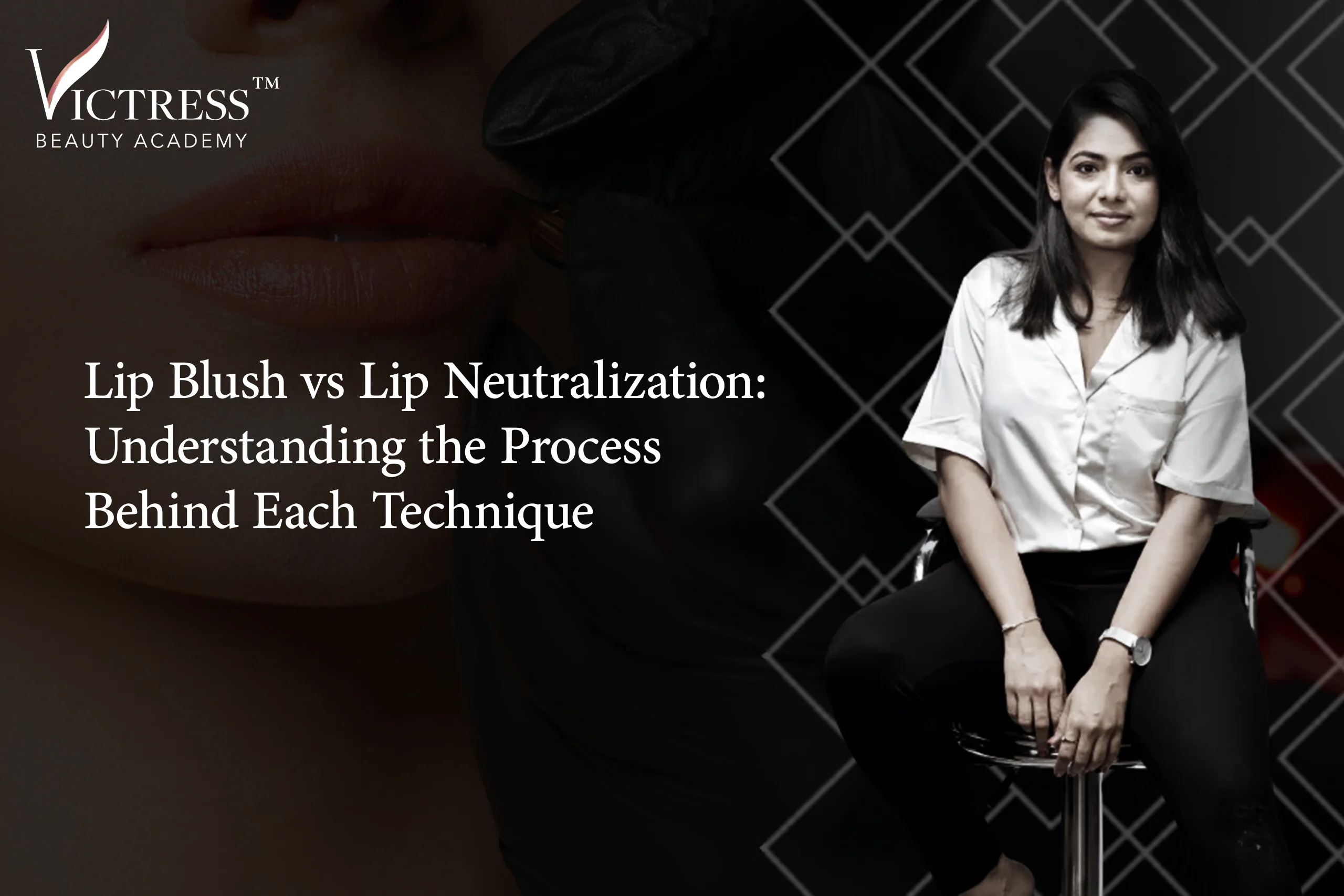 Lip Blush vs Lip Neutralization: Understanding the Process Behind Each Technique 