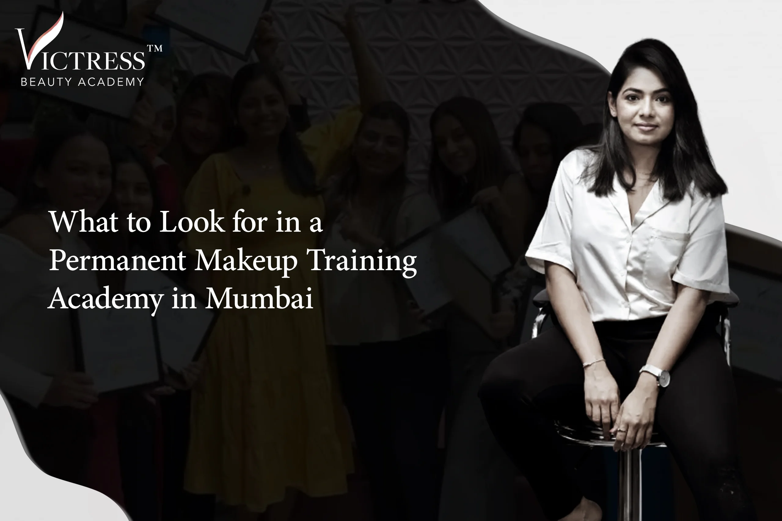 What to Look for in a Permanent Makeup Training Academy in Mumbai 