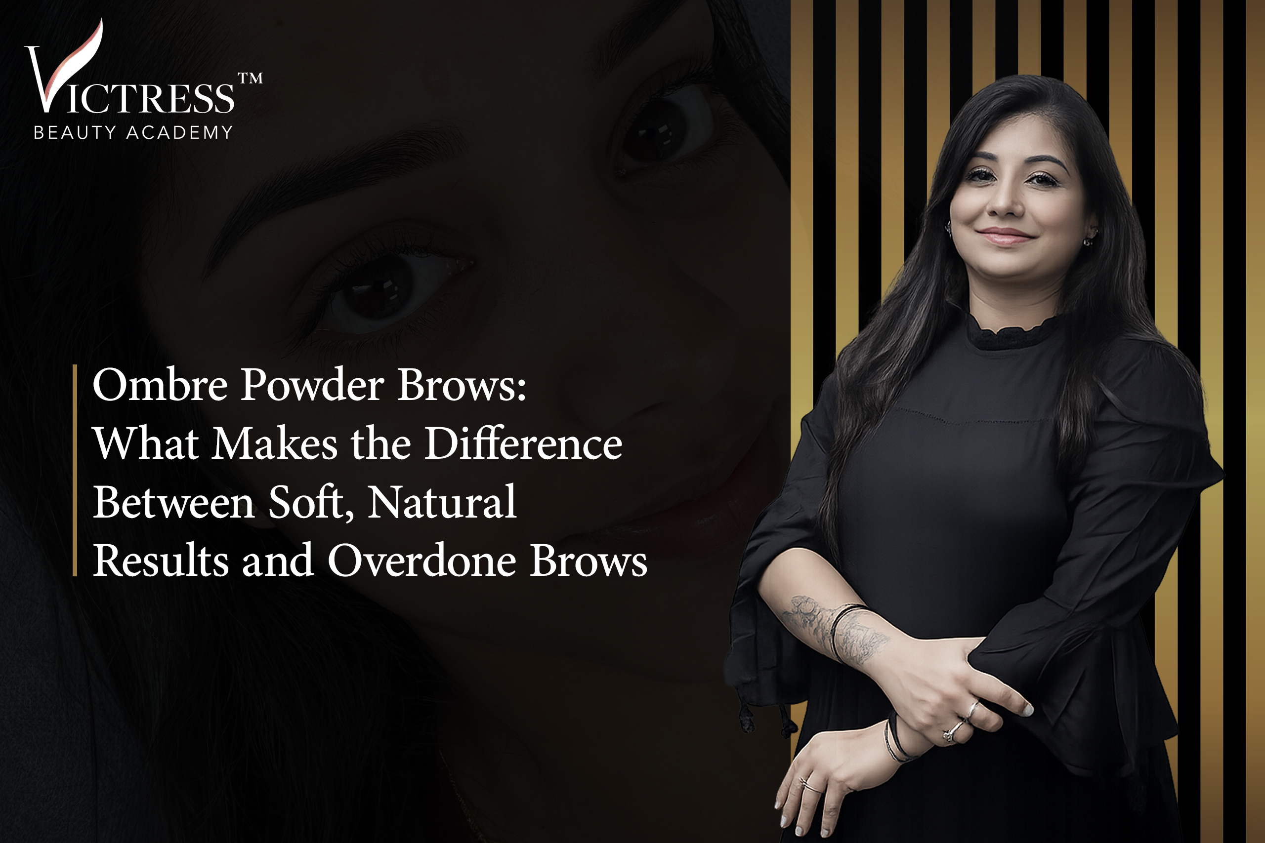 Ombre Powder Brows: What Makes the Difference Between Soft, Natural Results and Overdone Brows 