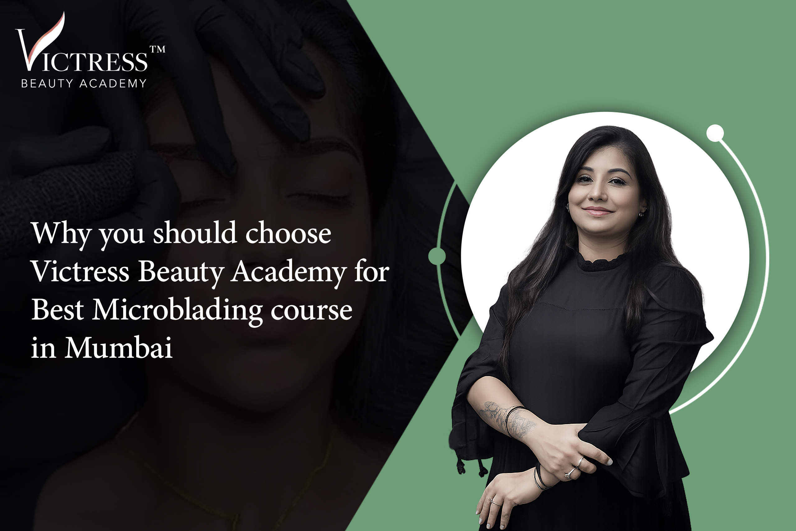 Why Choose Victress Beauty Academy for the Best Microblading Course in Mumbai 