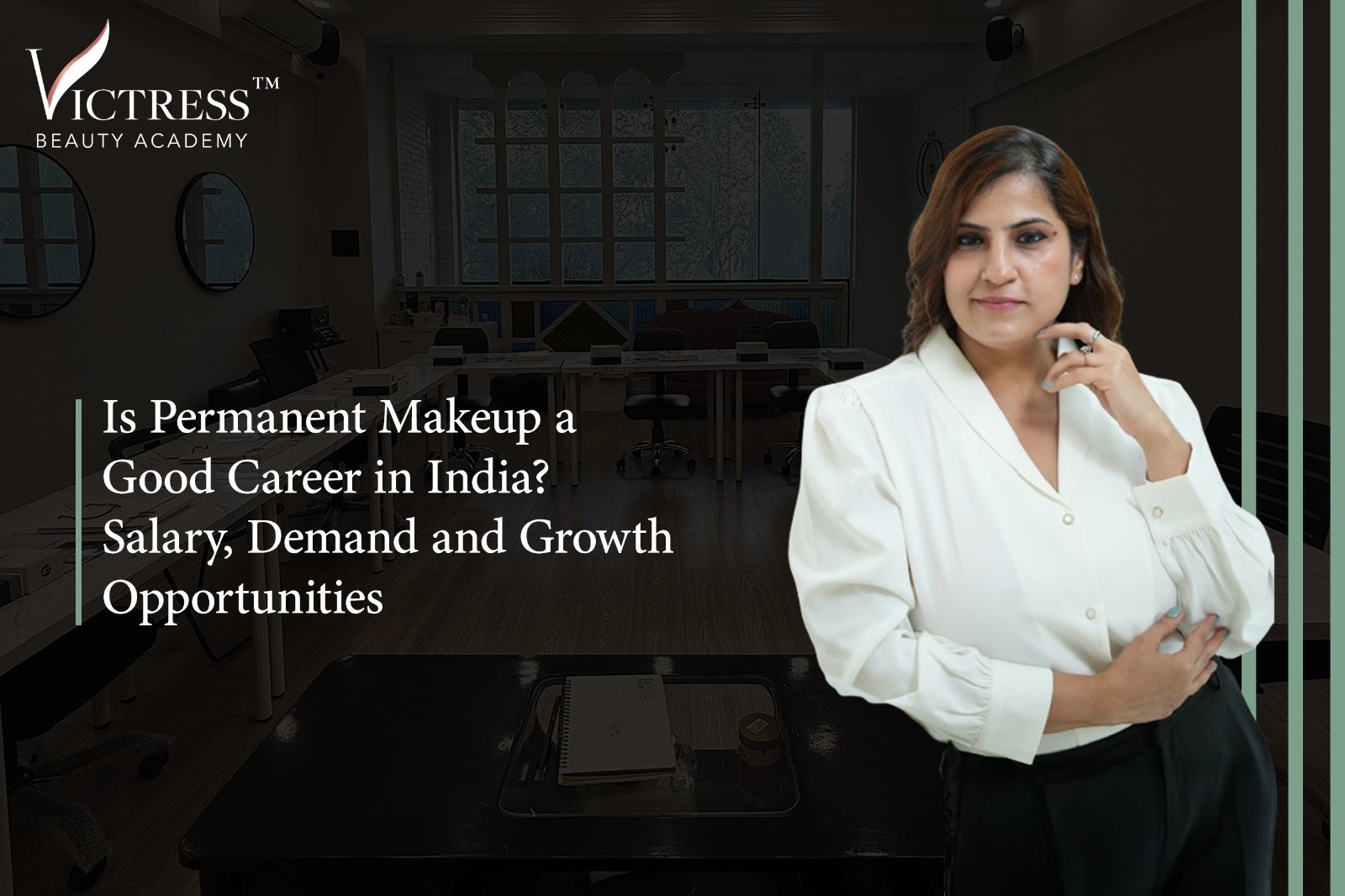 Is Permanent Makeup a Good Career in India? Salary, Demand and Growth OpportunitiesÂ